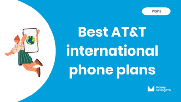 Best international phone plans on AT&T in 2024