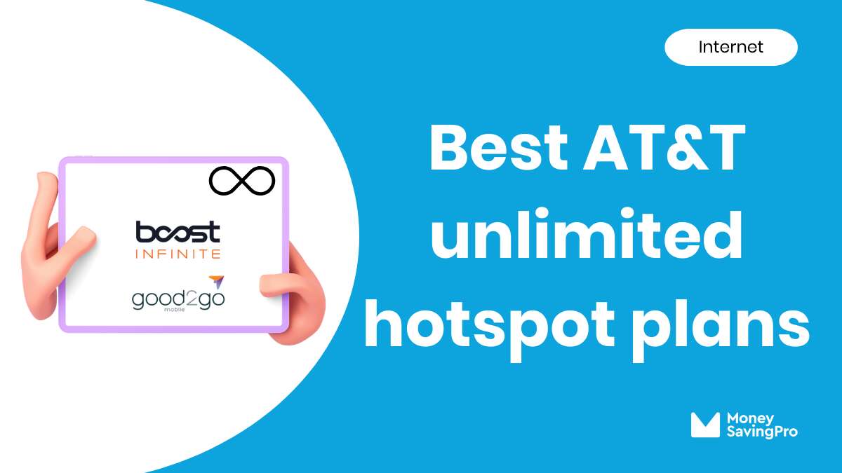 Best Value AT&T Unlimited Hotspot Plans in 2024 MoneySavingPro