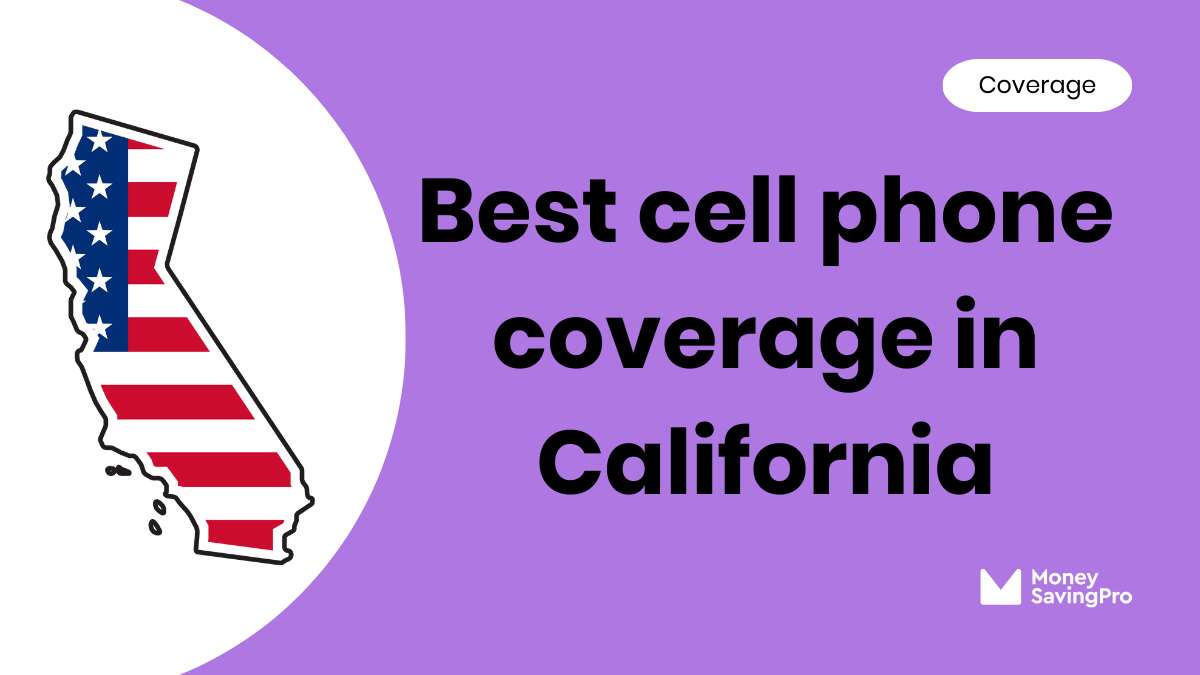 Best Cell Phone Coverage in Folsom, CA
