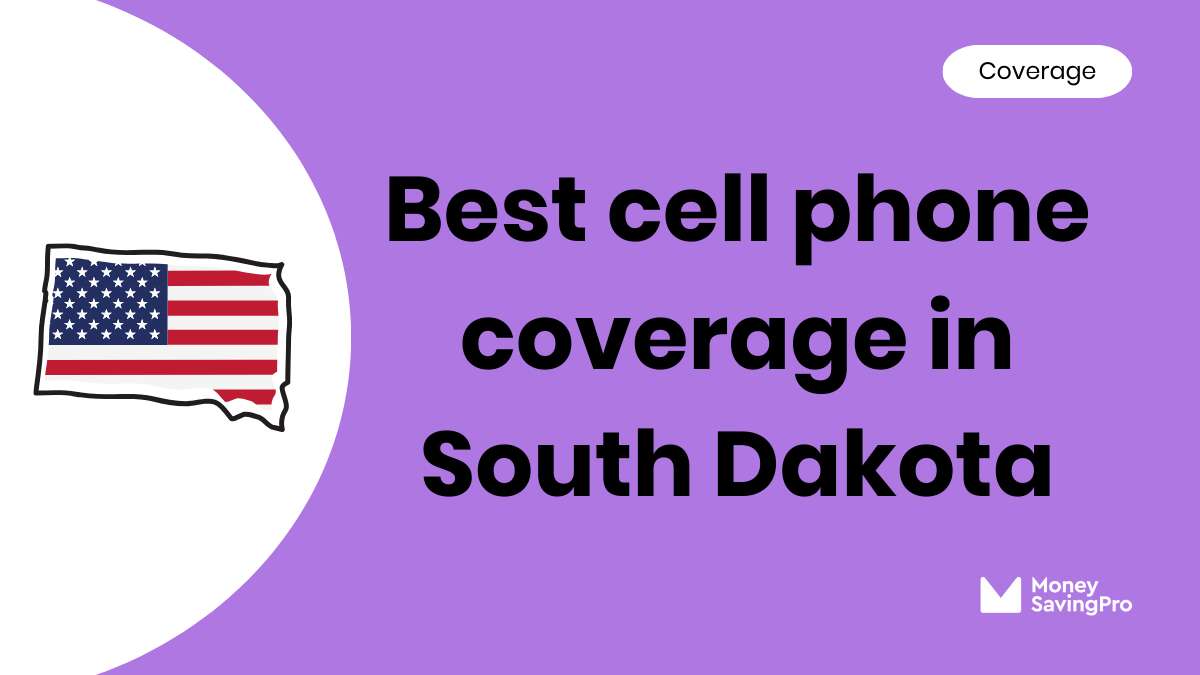Best Cell Phone Coverage in South Dakota