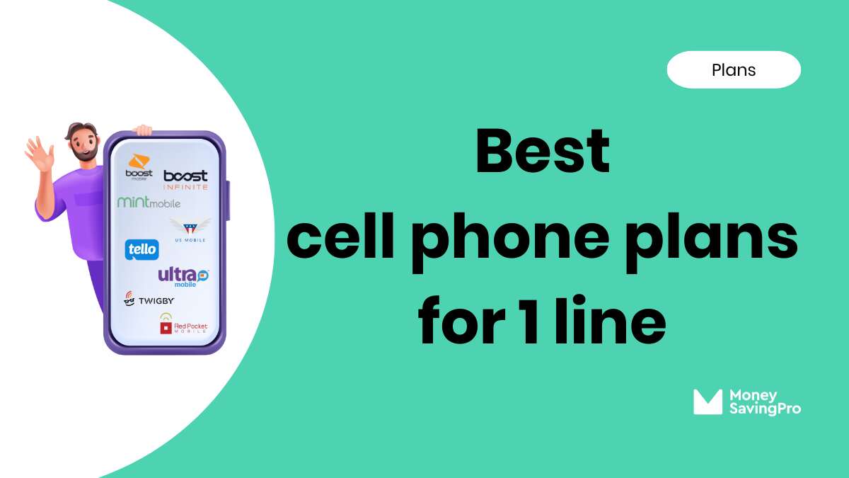Best Phone Plans for 1 Line in 2024 MoneySavingPro