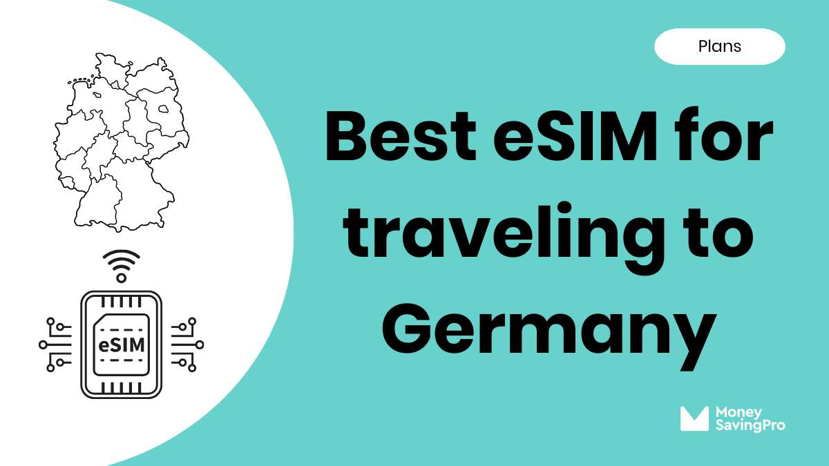 Best eSIM for Traveling to Germany