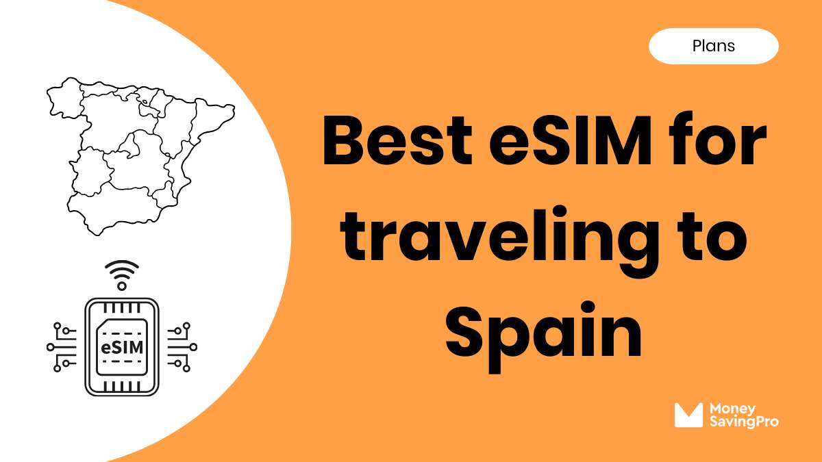 Best eSIM for Traveling to Spain