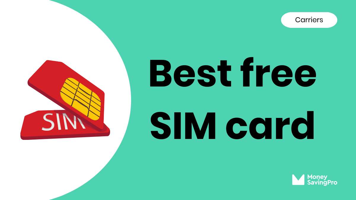 Best Free SIM Cards in 2024 MoneySavingPro