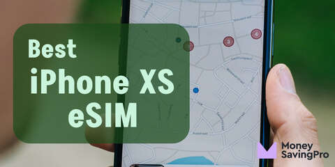 10 cheap eSIM plans for iPhone XS in 2023