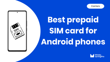 Best SIM card for Android phones in 2024