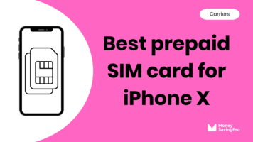 Best Prepaid SIM card for iPhone X in 2024