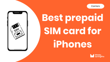 Best prepaid SIM card for iPhones in 2024
