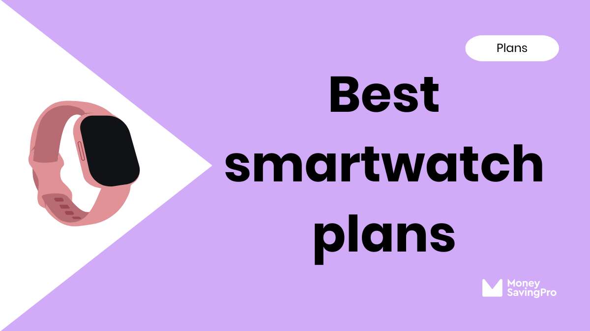 Best Smartwatch Cellular Plans in 2024 MoneySavingPro