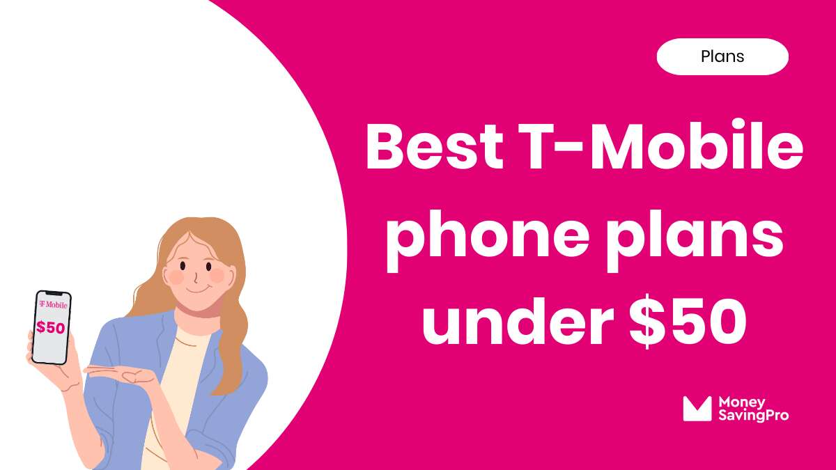 What Is The Cheapest T Mobile Phone Plan at Philip Mayfield blog