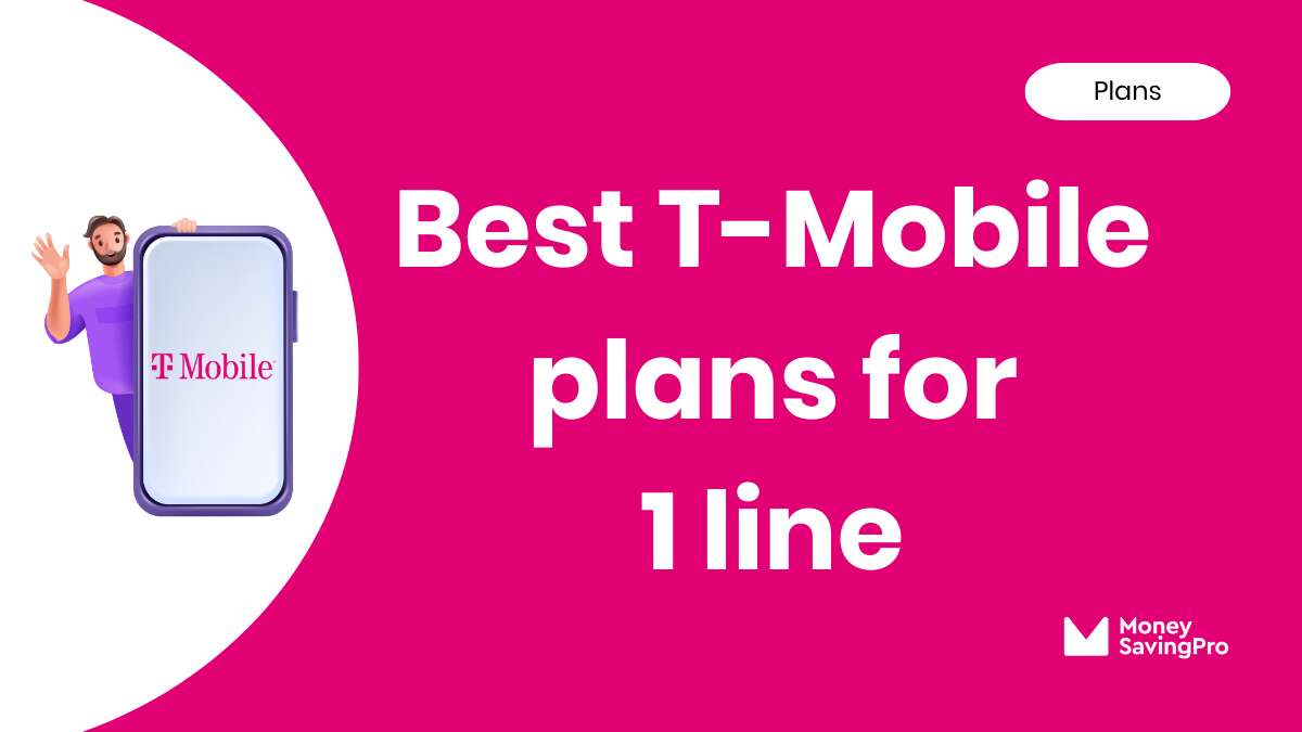 Best Value T-Mobile Single Line Plans