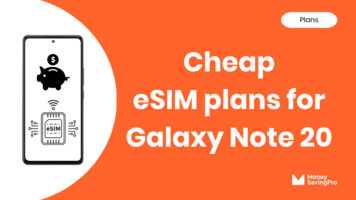 Best eSIM Plans for Galaxy Note 20 in 2024