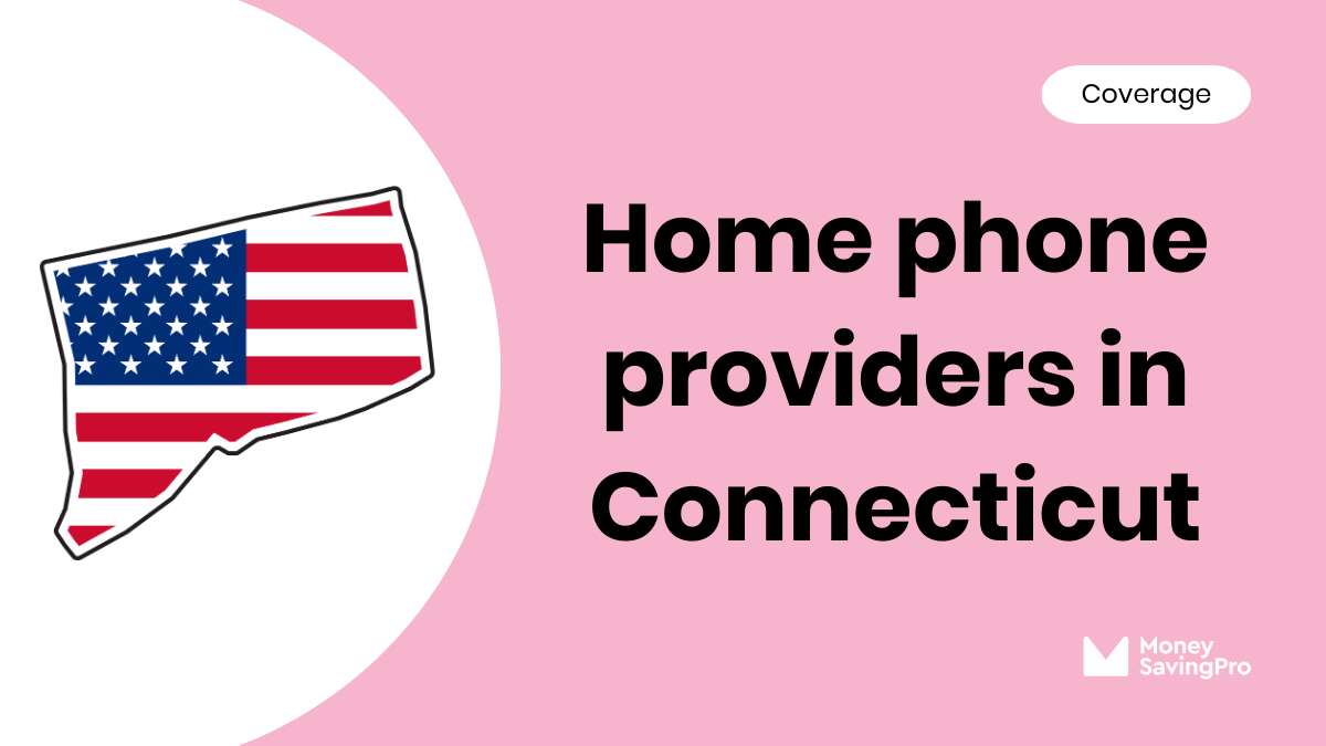 Home Phone Service Providers in Danbury, CT