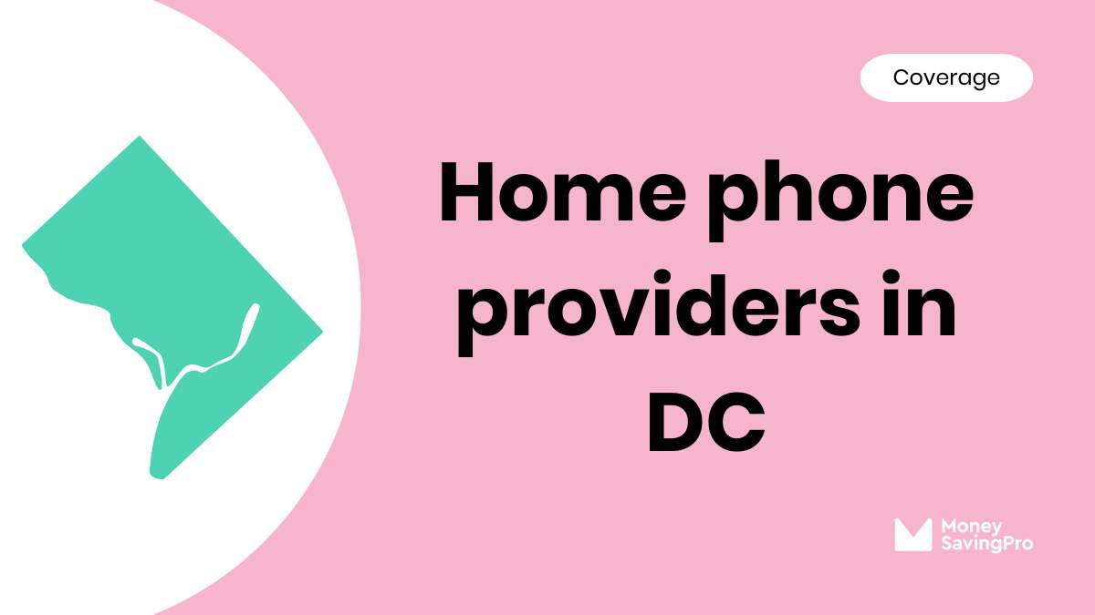 Home Phone Service Providers in Washington, DC
