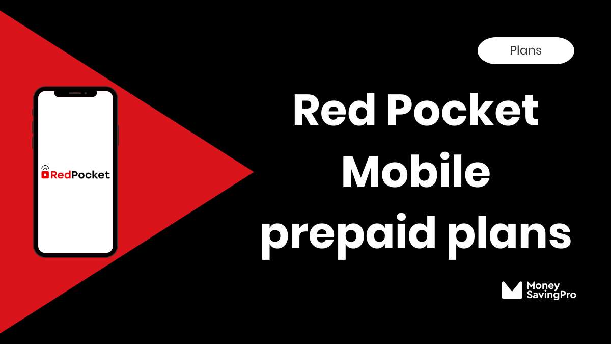 Red Pocket Cell Phone Plans MoneySavingPro