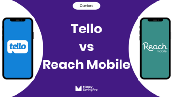 Tello vs Reach Mobile: Which carrier is best?