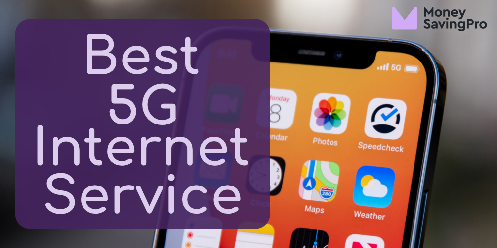 Best 5G Providers Plans from 6/mo MoneySavingPro