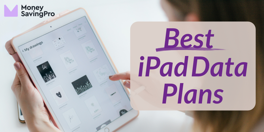 Best Cheap iPad Cellular Data Plans Starting at 10/mo MoneySavingPro