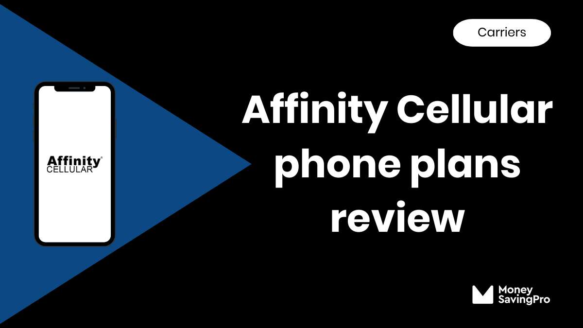 Affinity Cellular Review