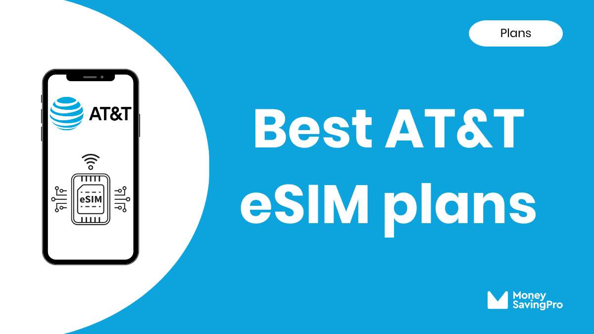 Best Value AT&T eSIM Plans