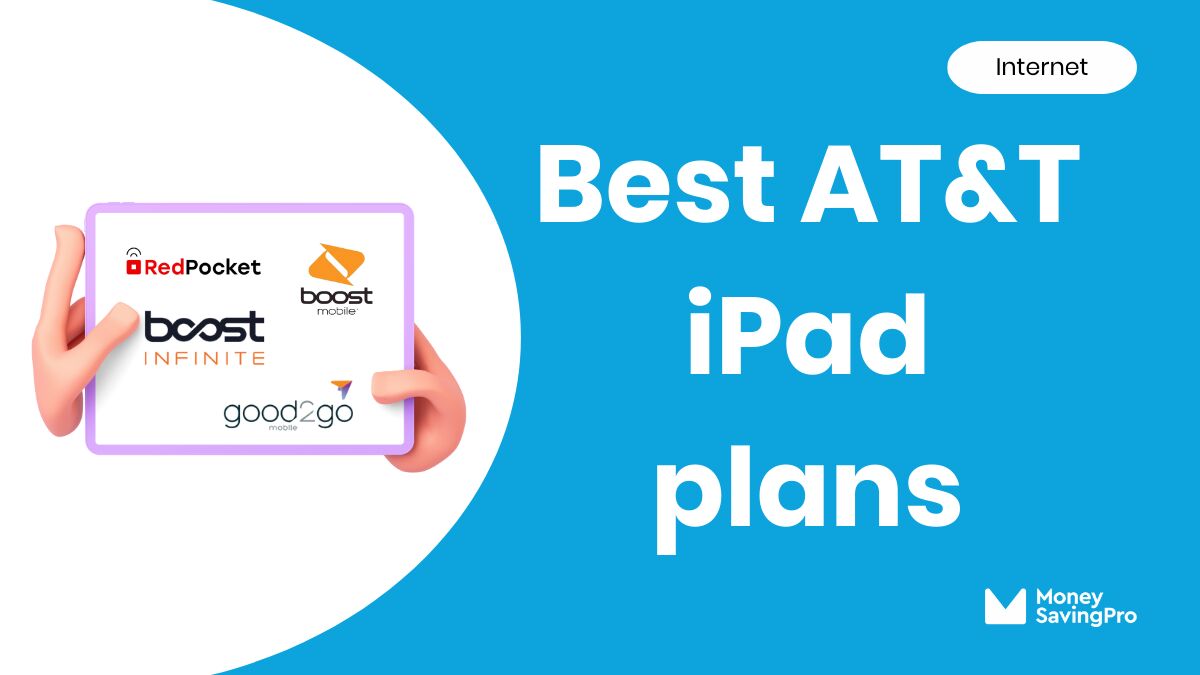 The Best iPad Data Plans on AT&T in 2025 MoneySavingPro