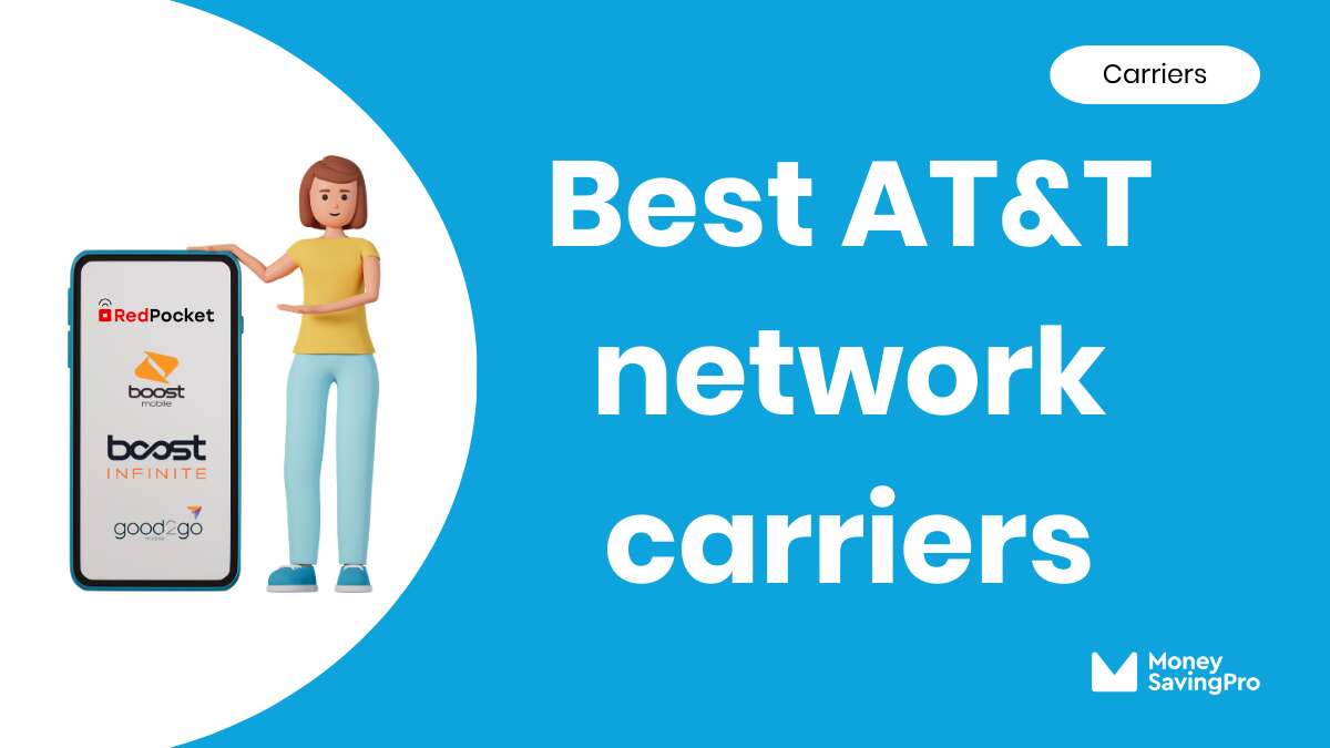 Best Carriers on the AT&T Network