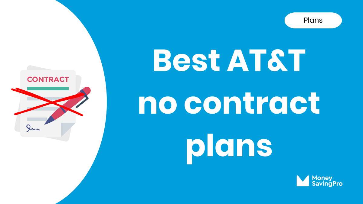 Best No Contract Phone Plans on AT&T