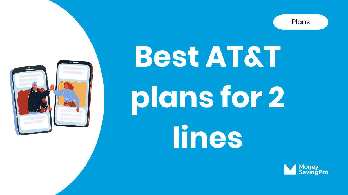 Best Value AT&T Plans for 2 Lines