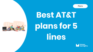 Best value AT&T plans for 5 lines in 2024