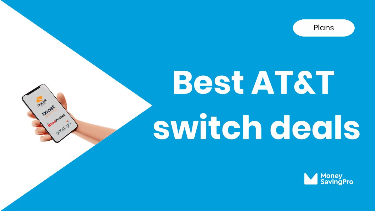 The Best AT&T Switch Deals