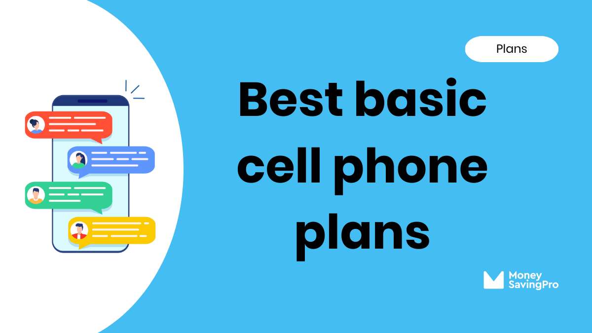 Best Basic Cell Phone Plans