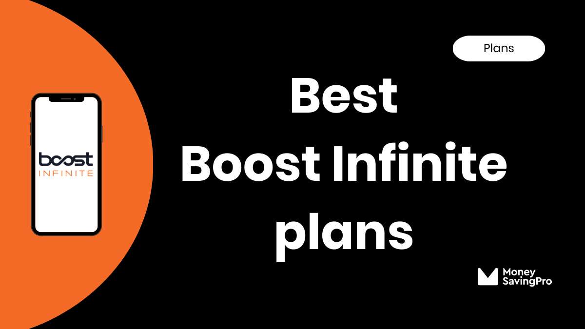 Best Boost Infinite Plans