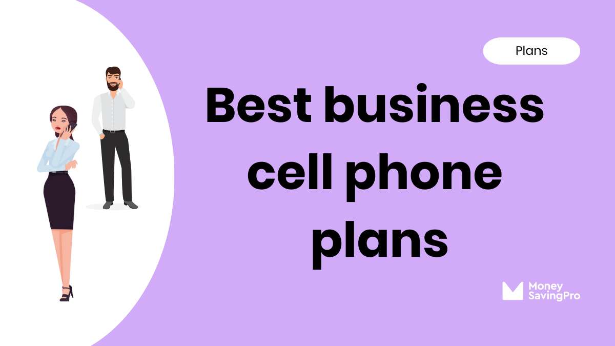 Best Business Cell Phone Plans