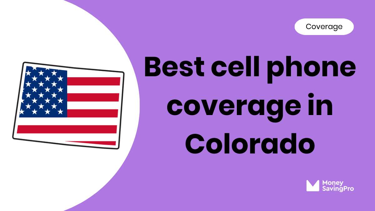 Best Cell Phone Coverage in Denver, CO