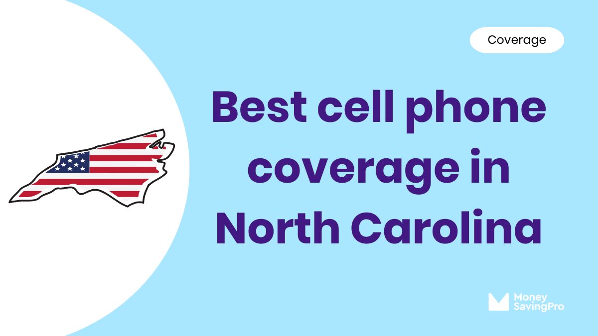 The Best Cell Phone Coverage in North Carolina The Best Cell Phone Coverage in North Carolina