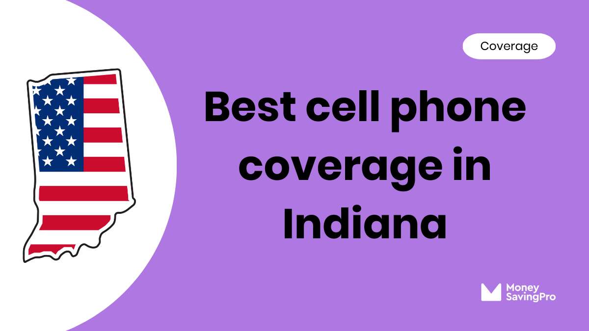 Best Cell Phone Coverage in Indiana