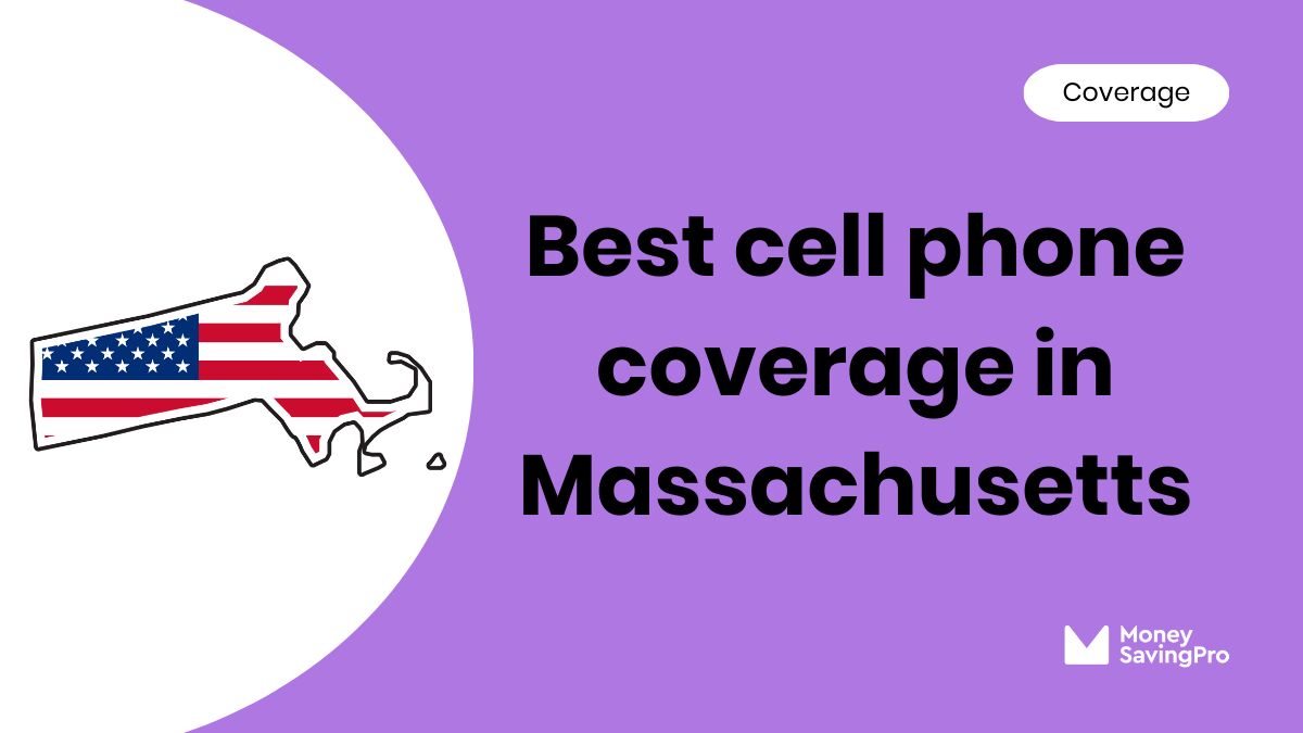Best Cell Phone Coverage in Massachusetts Best Cell Phone Coverage in Massachusetts