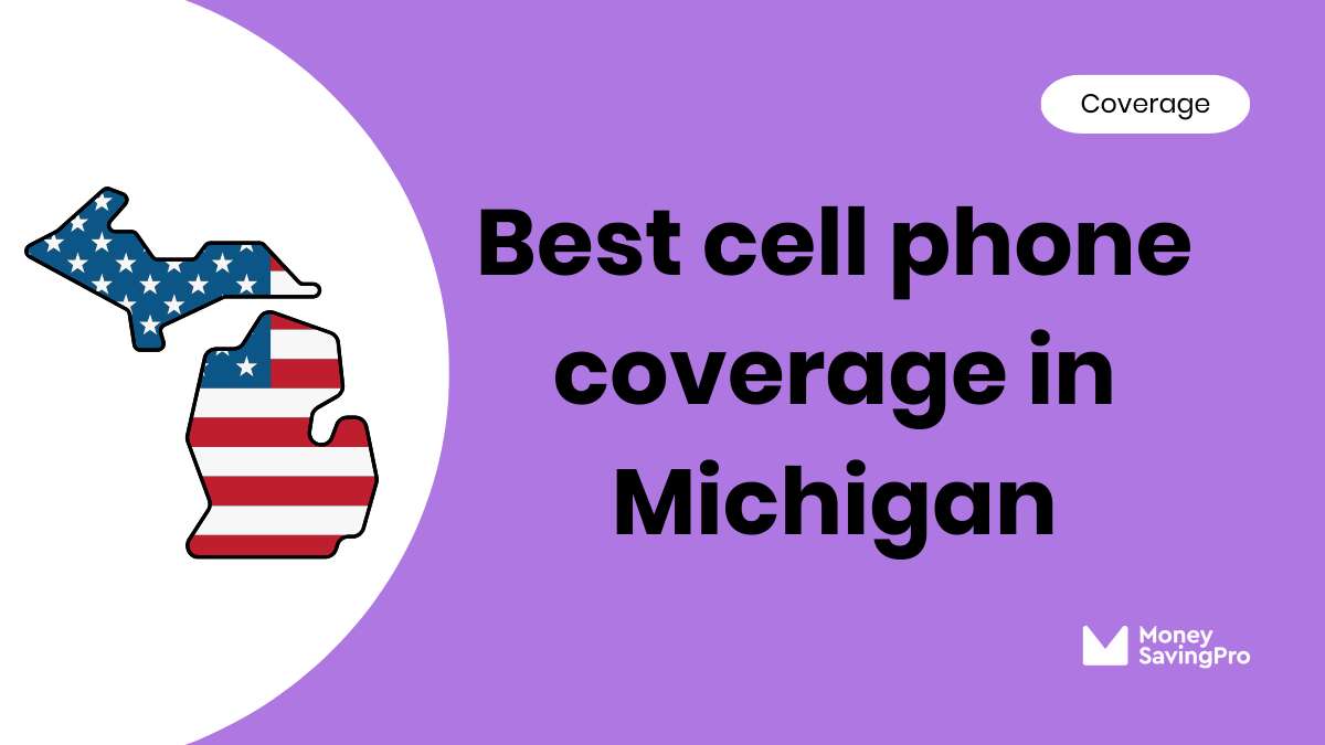 Best Cell Phone Coverage in Michigan