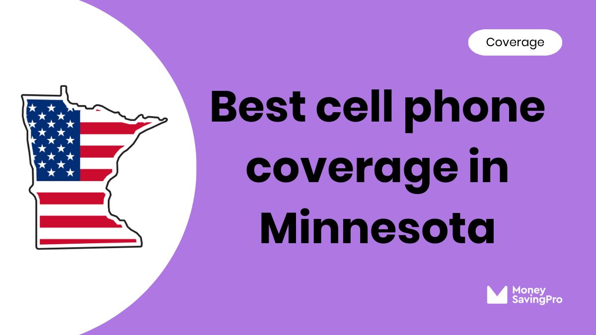 Best Cell Phone Coverage in Minnesota Best Cell Phone Coverage in Minnesota
