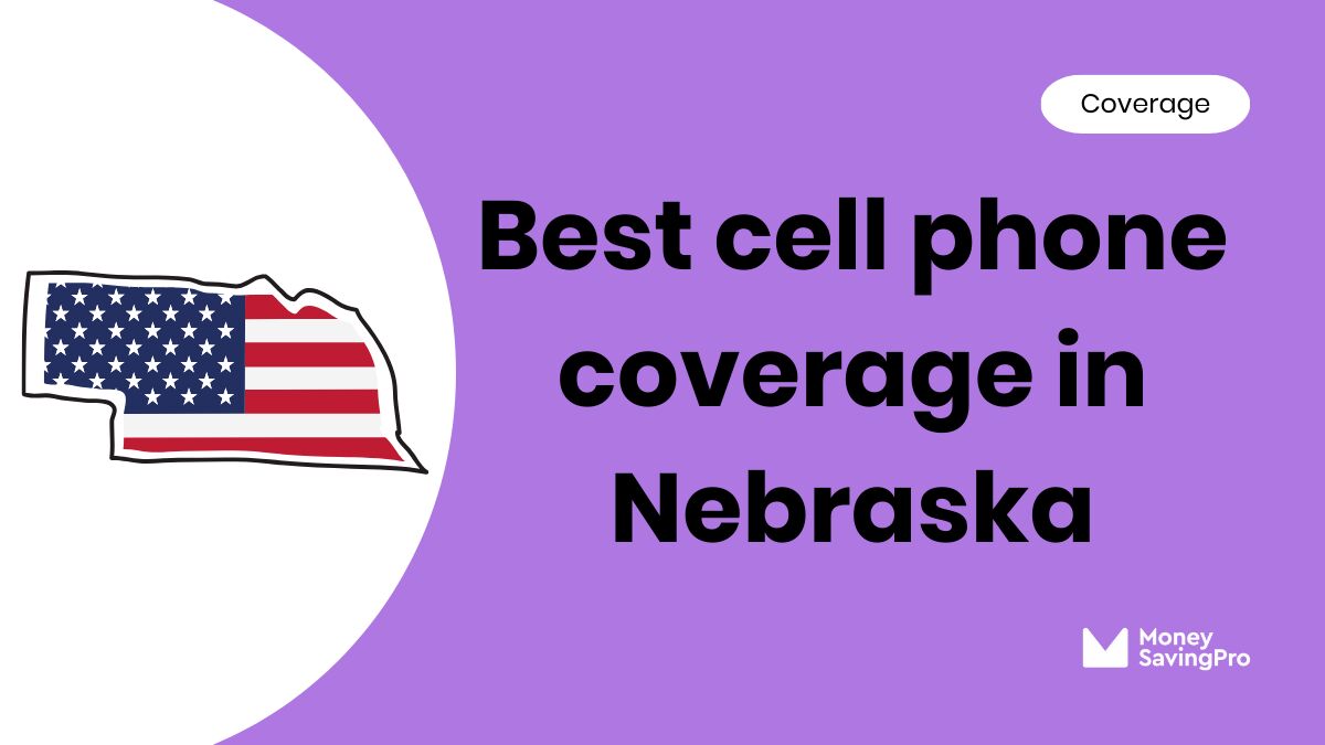 Best Cell Phone Coverage in Nebraska Best Cell Phone Coverage in Nebraska