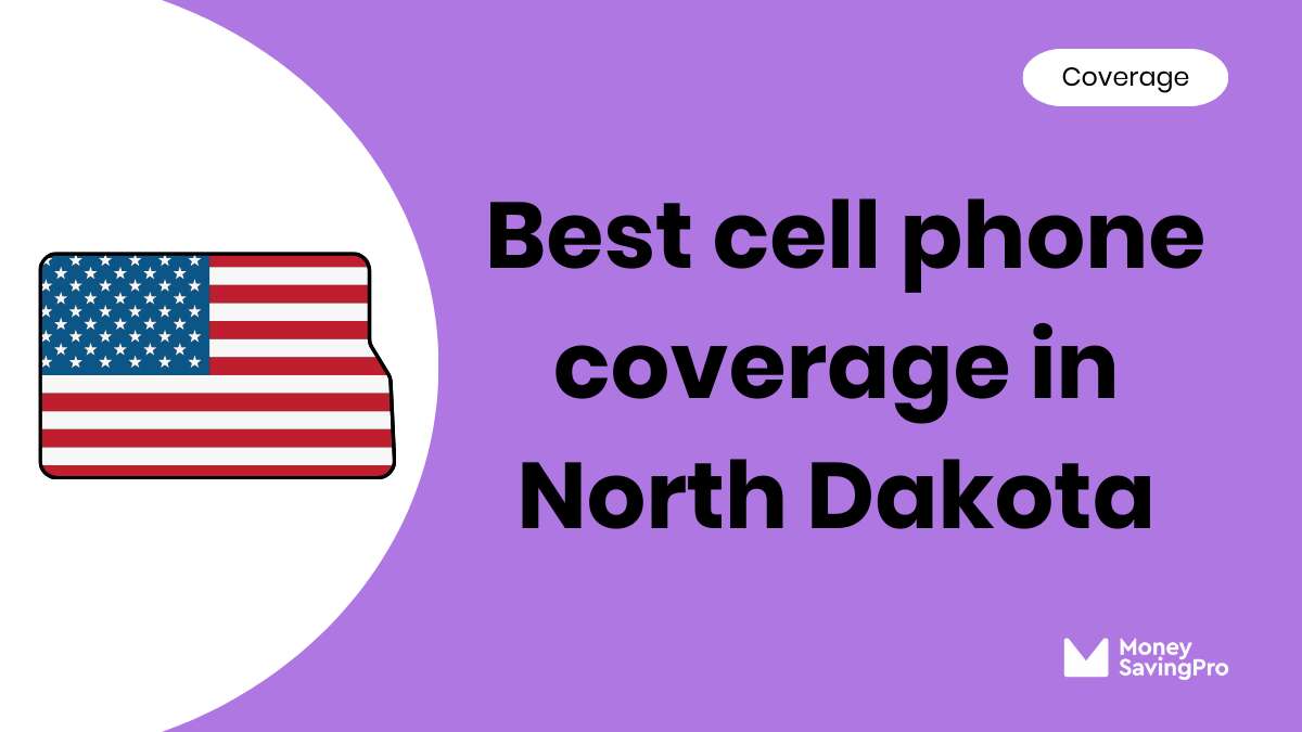 Best Cell Phone Coverage in North Dakota