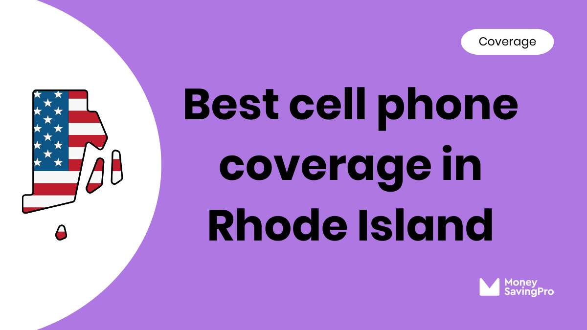 Best Cell Phone Coverage in Rhode Island