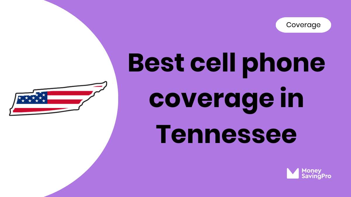Best Cell Phone Coverage in Nashville, TN