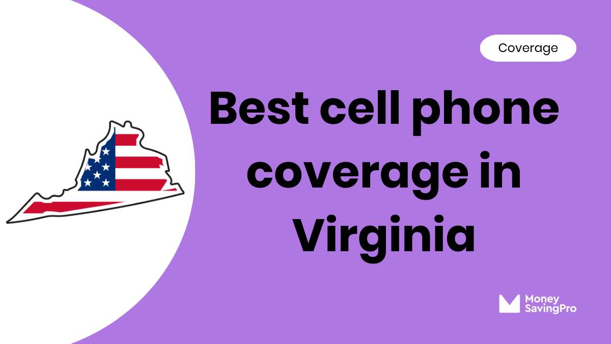 Best Cell Phone Coverage in Virginia