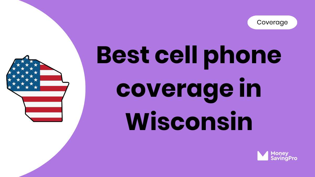 Best Cell Phone Coverage in Wisconsin
