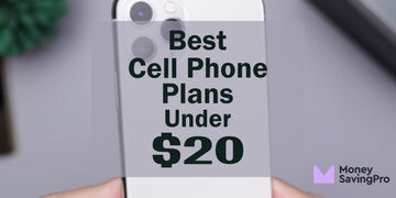 Phone plans under $20/mo in 2026: More data than you think for under $20