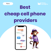 The best cheap cell phone providers in 2025