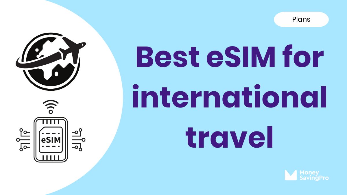 Best eSIM for International Travel