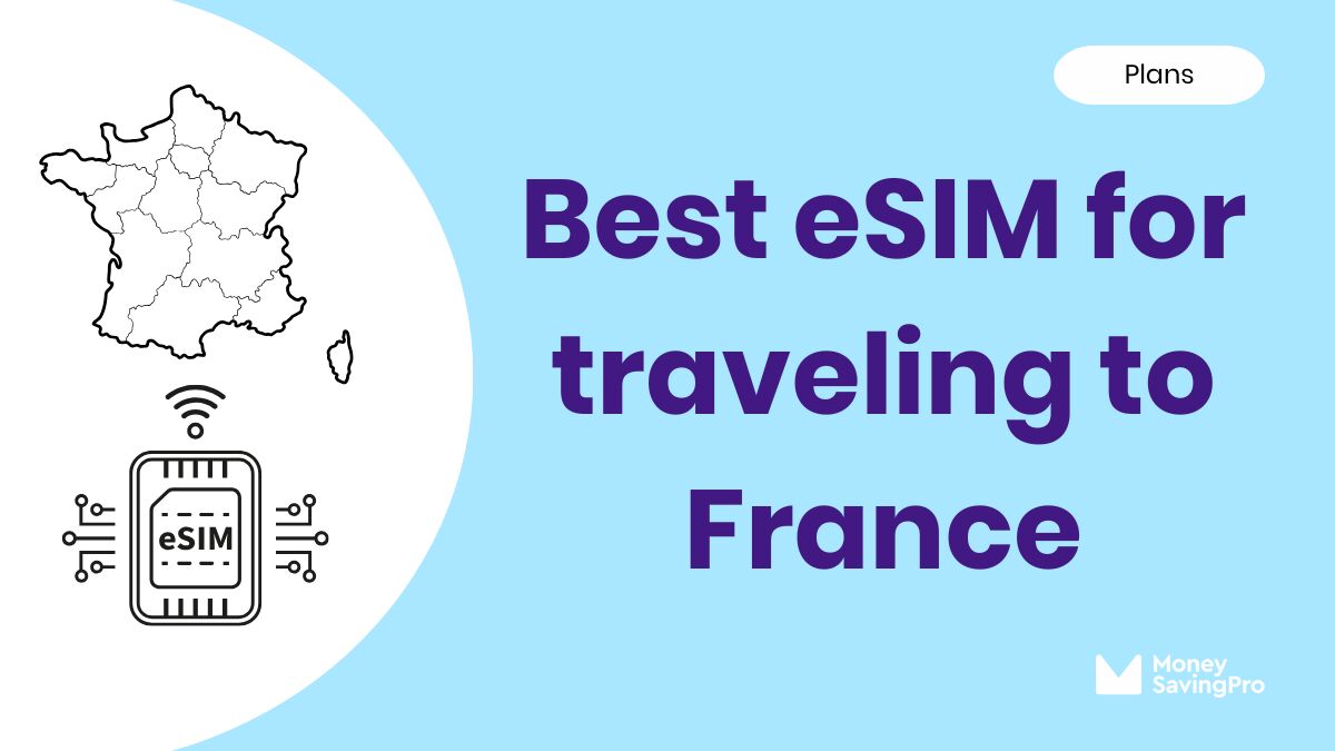 Best eSIM for Traveling to France