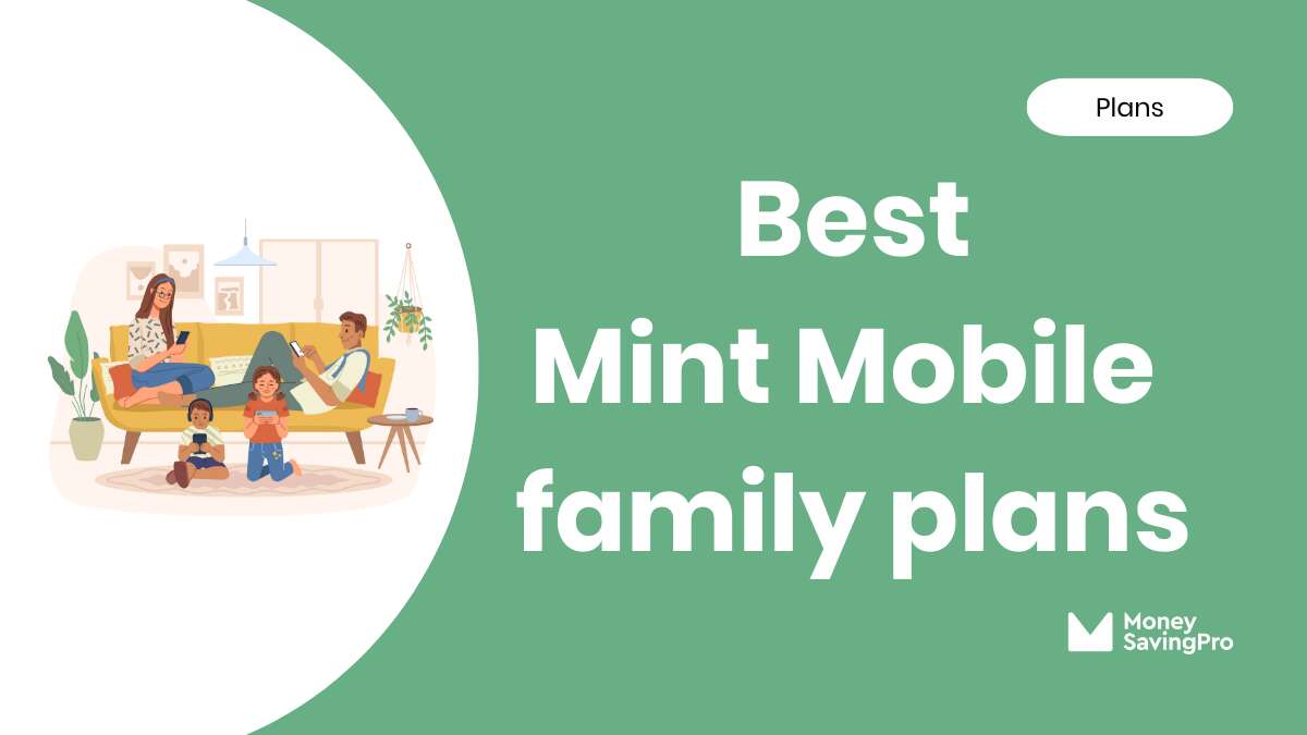 Mint Mobile Family Plans